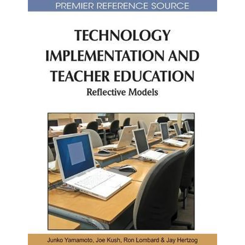 按需印刷Technology Implementation and Teacher Education[9781615208975]