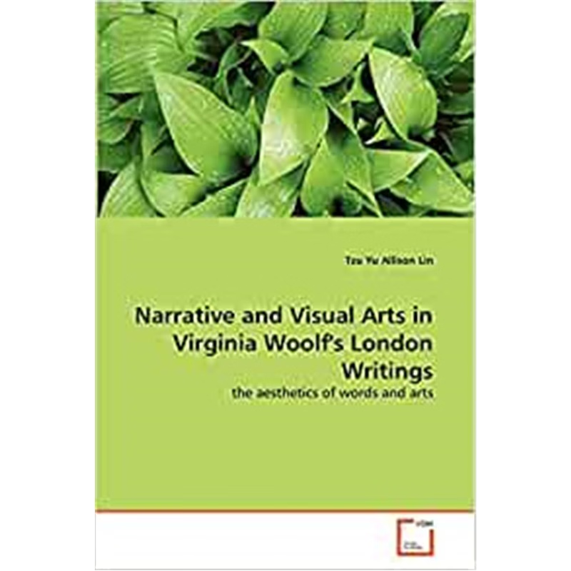 按需印刷Narrative and Visual Arts in Virginia Woolf's London Writings[9783639280821]