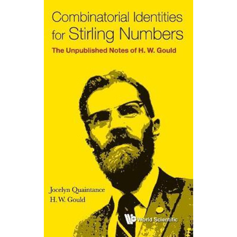 按需印刷Combinatorial Identities for Stirling Numbers[9789814725262]