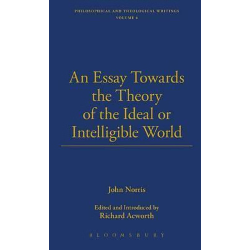 按需印刷An Essay Towards the Theory of the Ideal or Intelligible World[9781843713197]