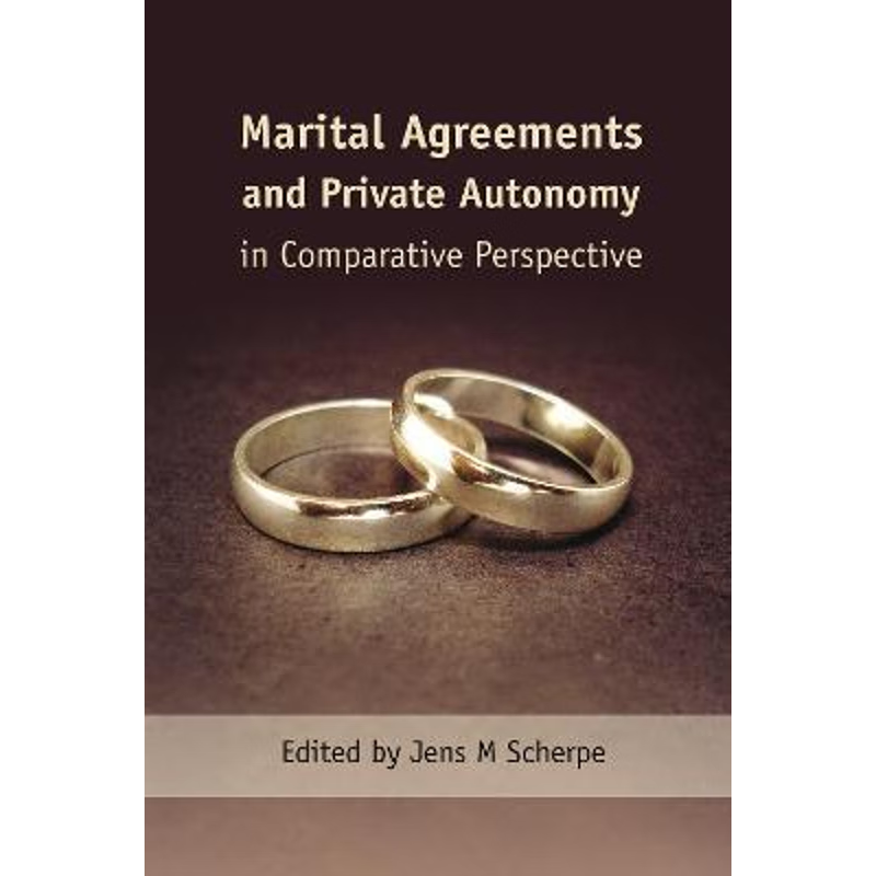 按需印刷Marital Agreements and Private Autonomy in Comparative Perspective[9781849460125]