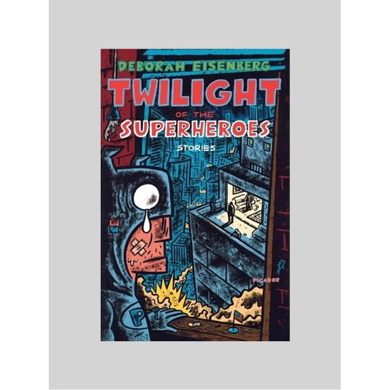 按需印刷Twilight of the Superheroes[9780312425937]