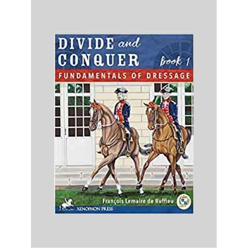 按需印刷Divide and Conquer Book 1:Fundamental Dressage Techniques[9780933316898]