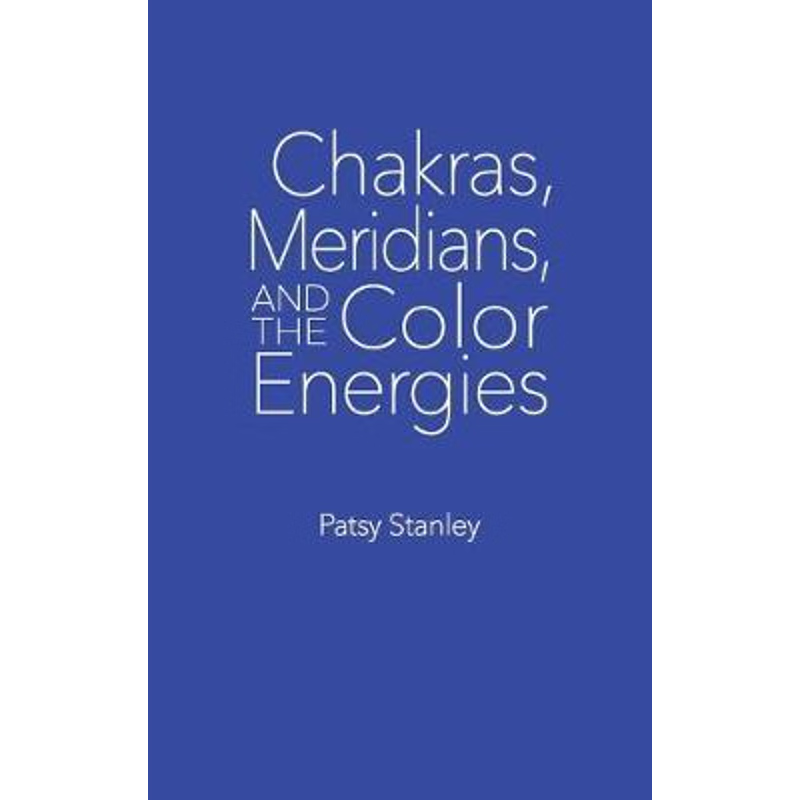 按需印刷Chakras, Meridians, and the Color Energies[9781733243728]