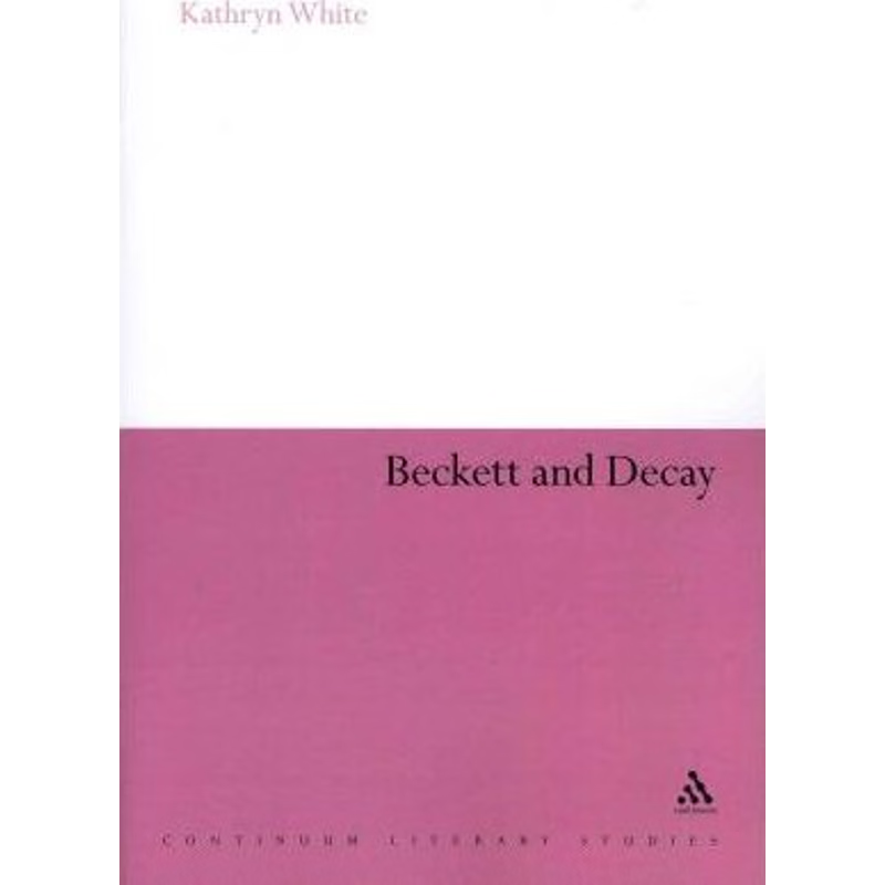 按需印刷Beckett and Decay[9781441115126]