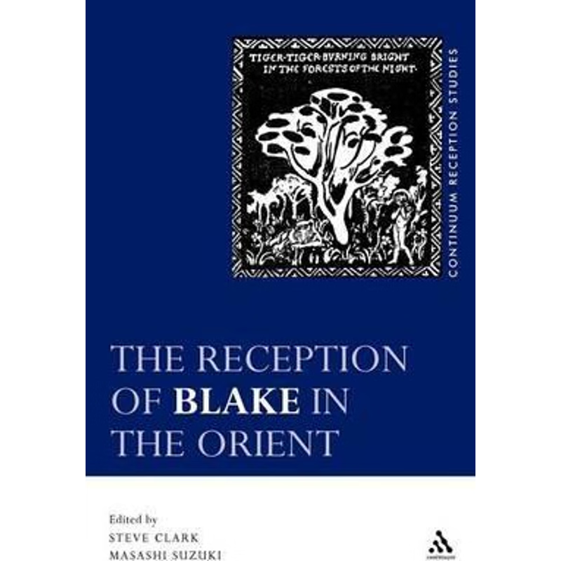 按需印刷The Reception of Blake in the Orient[9780826438058]