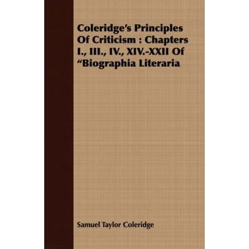 按需印刷Coleridge's Principles of Criticism[9781406781939]