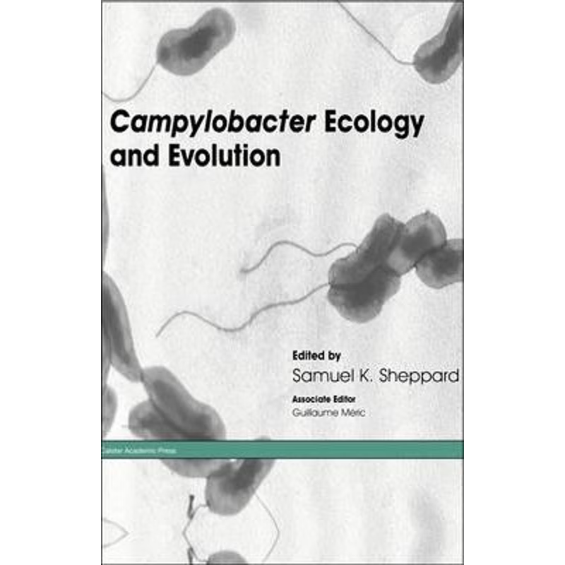 按需印刷Campylobacter Ecology and Evolution[9781908230362]