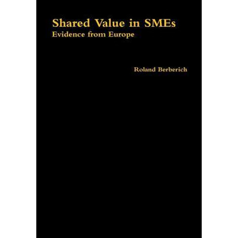 按需印刷Shared Value in SMEs[9780244002602]