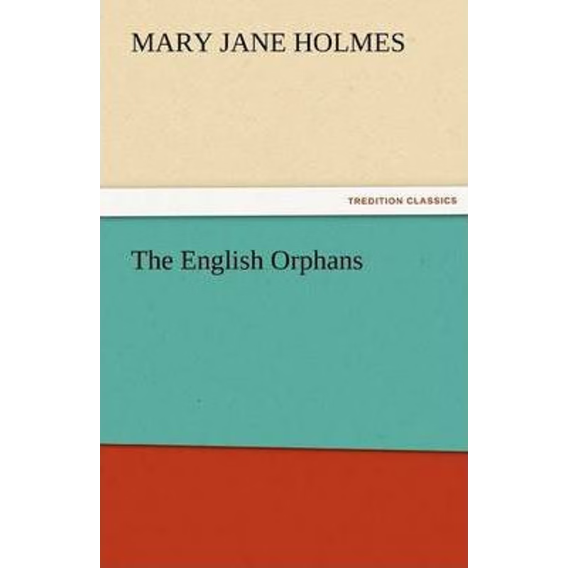 按需印刷The English Orphans[9783842474376]