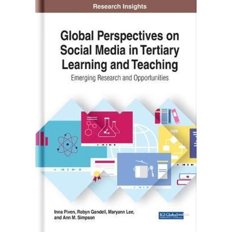 按需印刷Global Perspectives on Social Media in Tertiary Learning and Teaching[9781522558262]