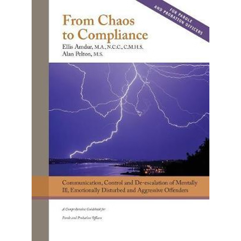 按需印刷From Chaos to Compliance[9781950678020]