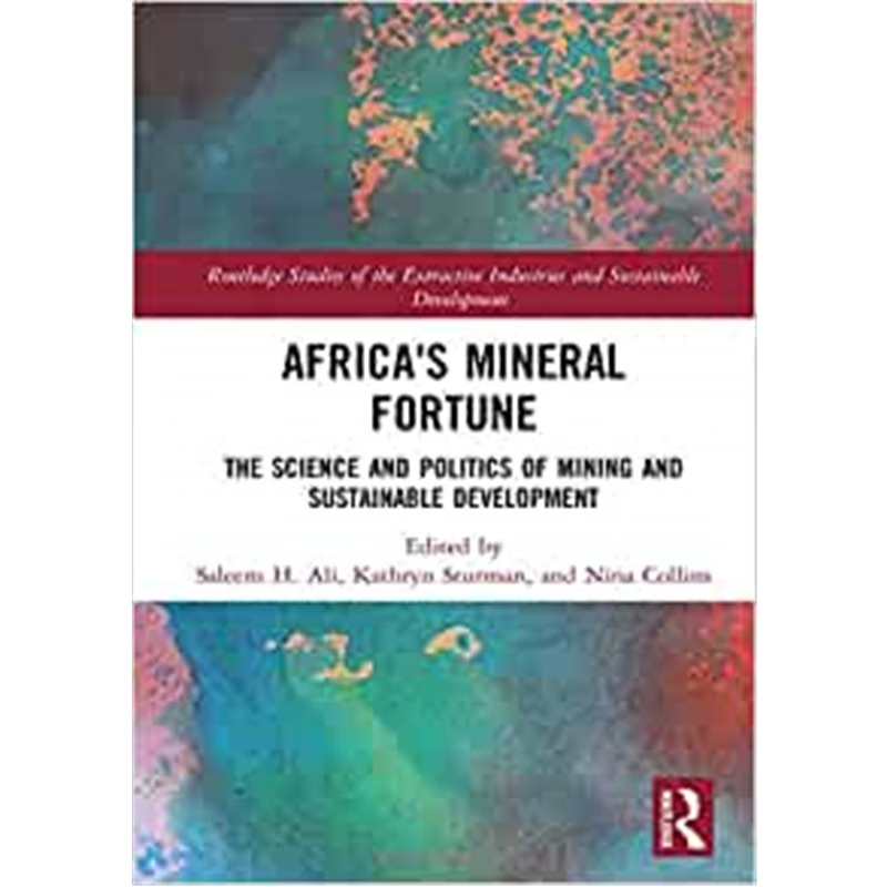 按需印刷Africa's Mineral Fortune:The Science and Politics of Mining and Sustainable Development[9781138606920]