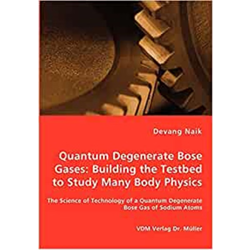 按需印刷Quantum Degenerate Bose Gases[9783836461412]