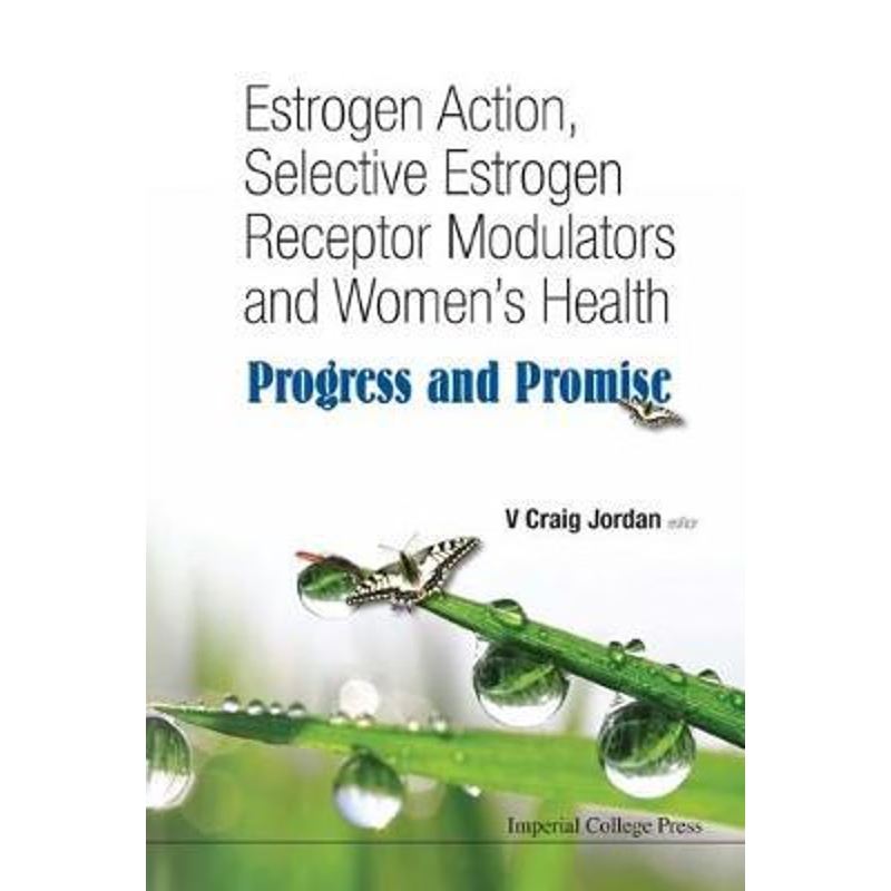 按需印刷Estrogen Action, Selective Estrogen Receptor Modulators and Women's Health[9781848169579]