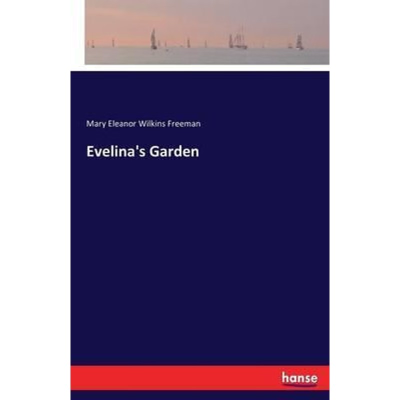 按需印刷Evelina's Garden[9783743383364]