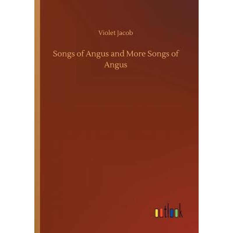 按需印刷Songs of Angus and More Songs of Angus[9783732696598]