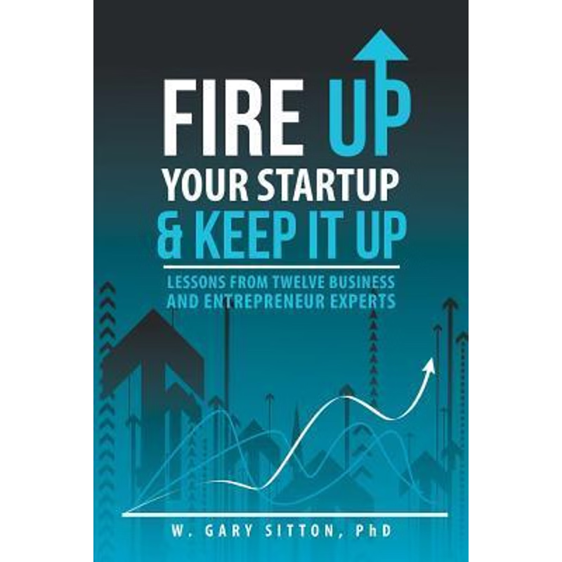 按需印刷Fire Up Your Startup and Keep It Up[9781491748282]