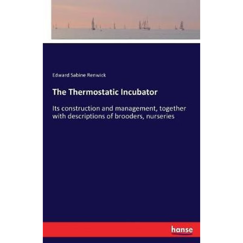 按需印刷The Thermostatic Incubator[9783337381950]