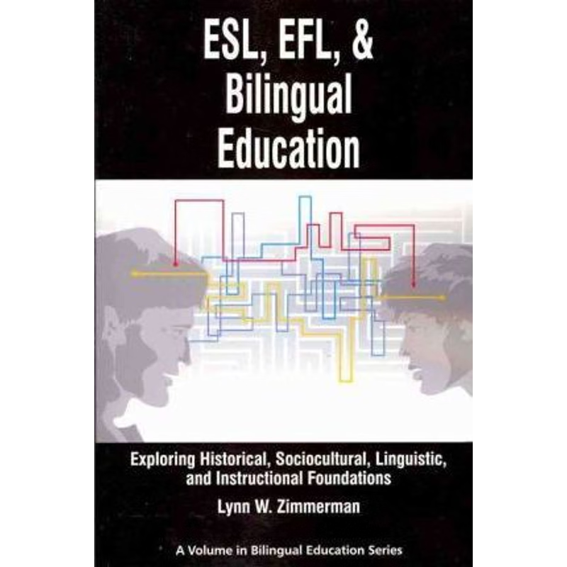 按需印刷ESL, Efl and Bilingual Education[9781617350313]