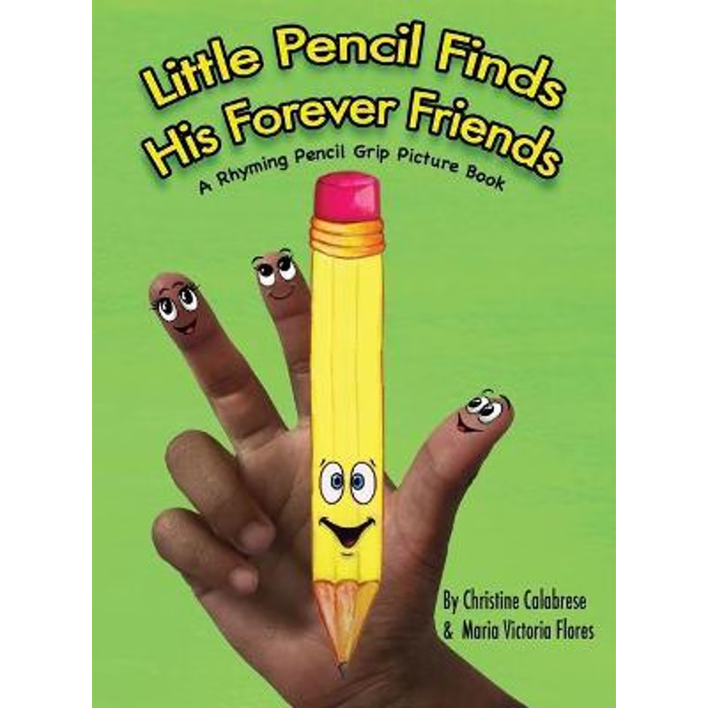 按需印刷Little Pencil Finds His Forever Friends[9780999522004]