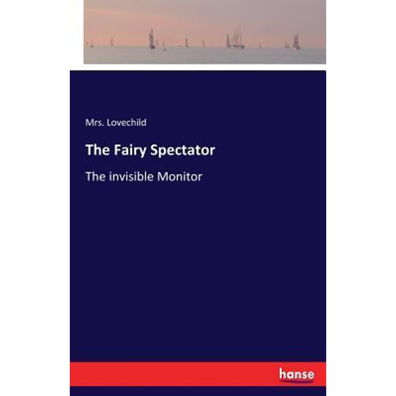 按需印刷The Fairy Spectator[9783337227135]