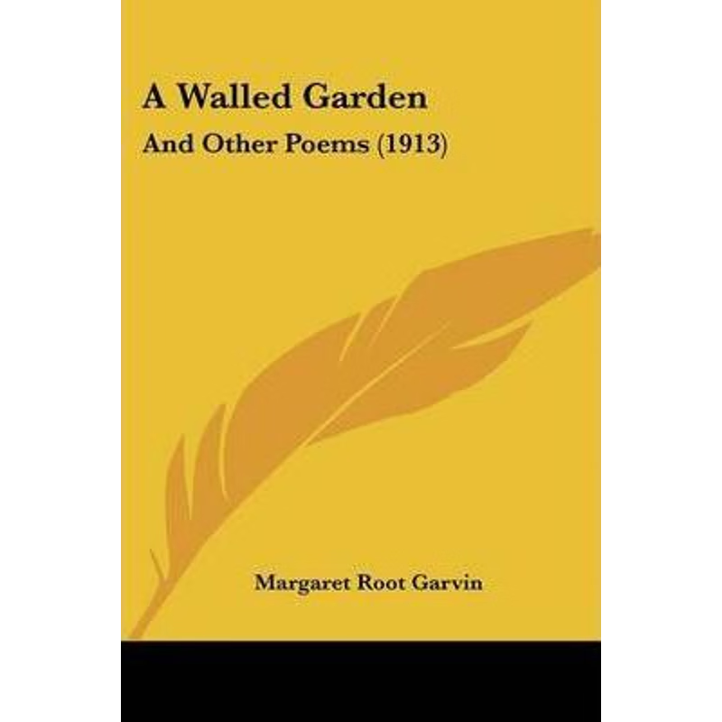 按需印刷A Walled Garden[9781120135384]