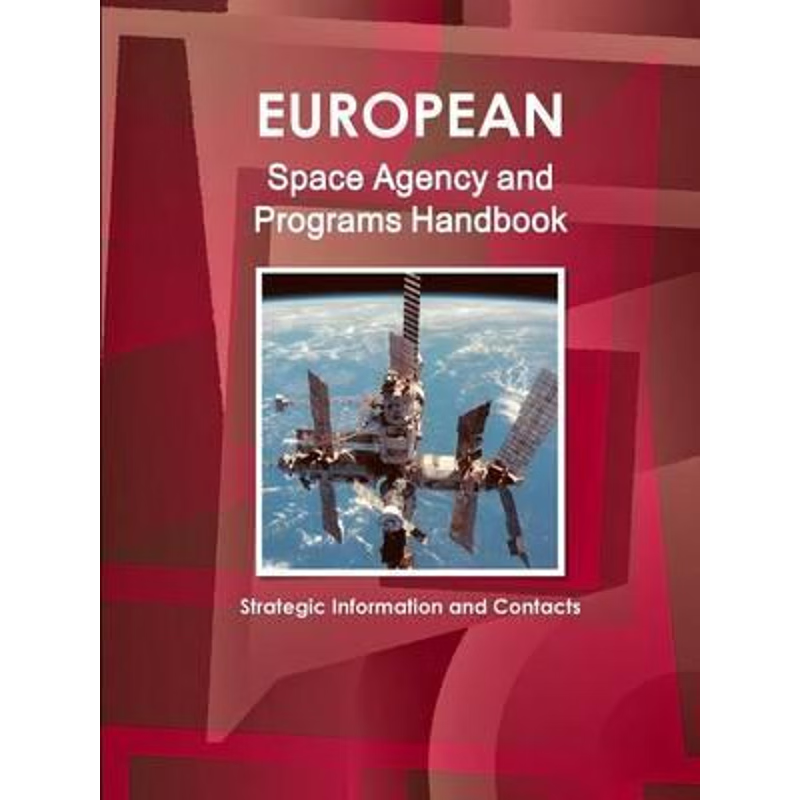 按需印刷European Space Agency and Programs Handbook[9781438716657]