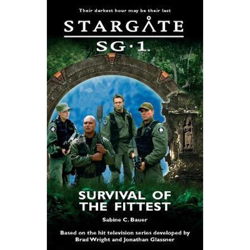 按需印刷STARGATE SG-1 Survival of the Fittest[9780954734398]