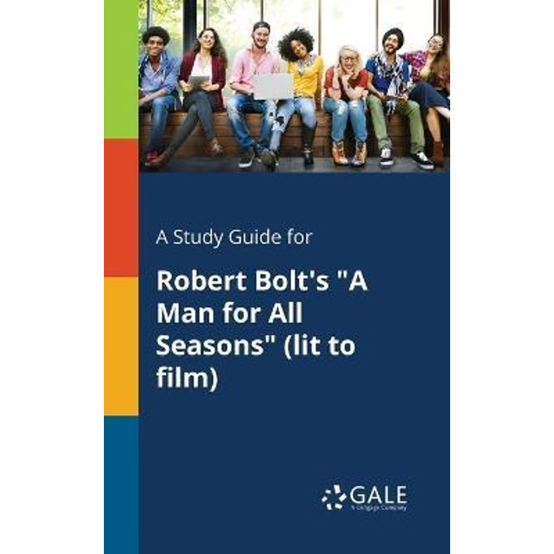 按需印刷A Study Guide for Robert Bolt's A Man for All Seasons (lit to Film)[9780270527506]