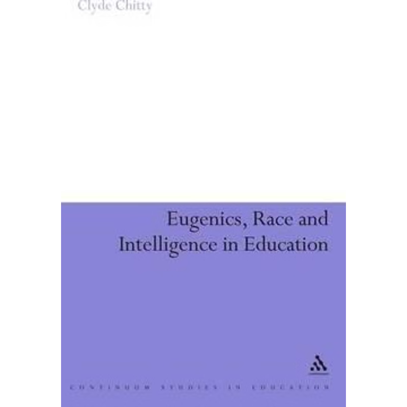 按需印刷Eugenics, Race and Intelligence in Education[9780826489807]