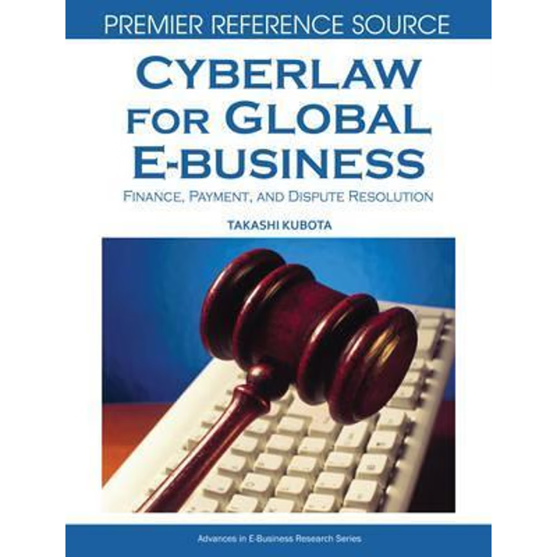 按需印刷Cyberlaw for Global E-Business[9781599048284]