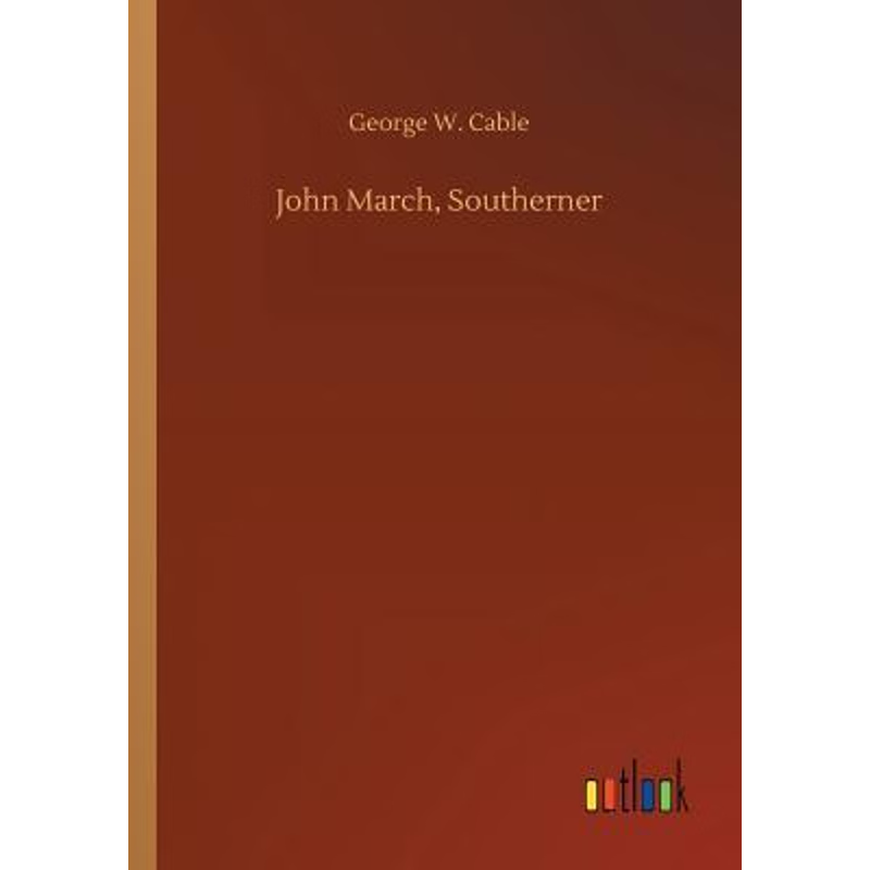 按需印刷John March, Southerner[9783734033544]