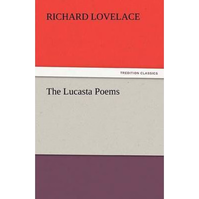 按需印刷The Lucasta Poems[9783842438477]