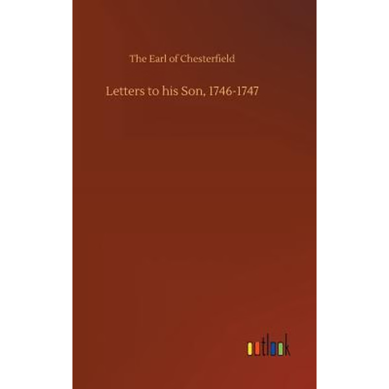 按需印刷Letters to his Son, 1746-1747[9783734014970]