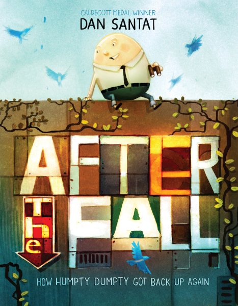 《after the fall (how humpty dumpty got back 蛋先生摔下去以后