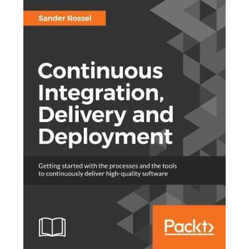 按需印刷Continuous Integration, Delivery, and Deployment[9781787286610]