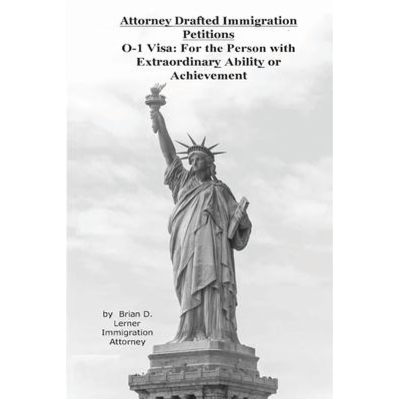 按需印刷Attorney Drafted Immigration Petitions  O-1 Visa[9781948774369]