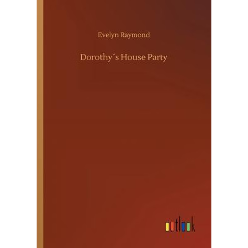 按需印刷Dorothy?s House Party[9783732680672]