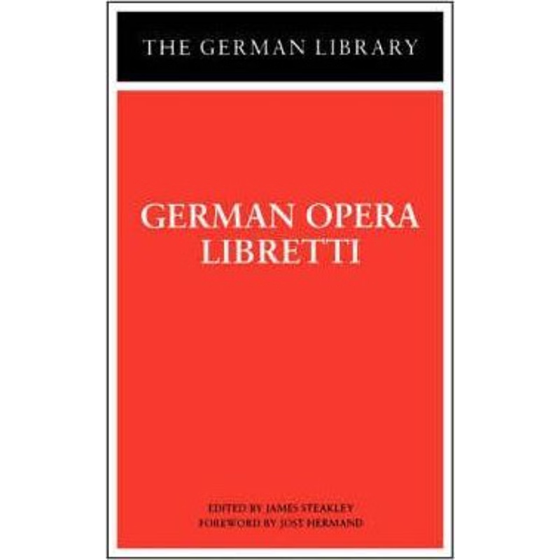 按需印刷German Opera Libretti[9780826407399]