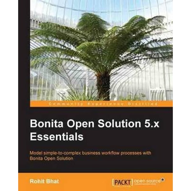 按需印刷Bonita Open Solution 5.X Essentials[9781782167082]