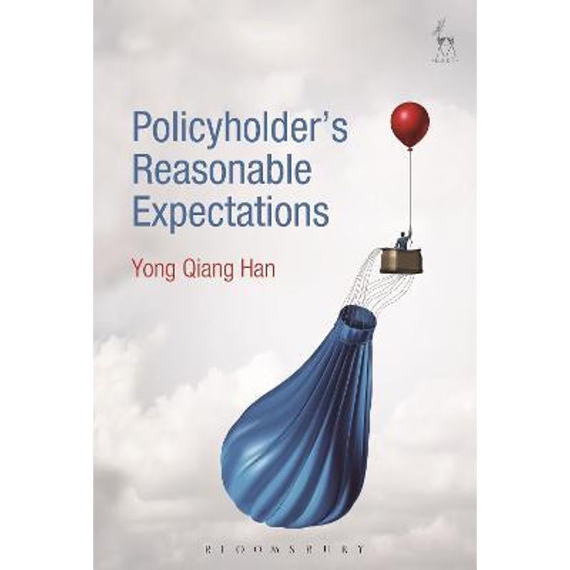 按需印刷Policyholder s Reasonable Expectations[9781509900763]