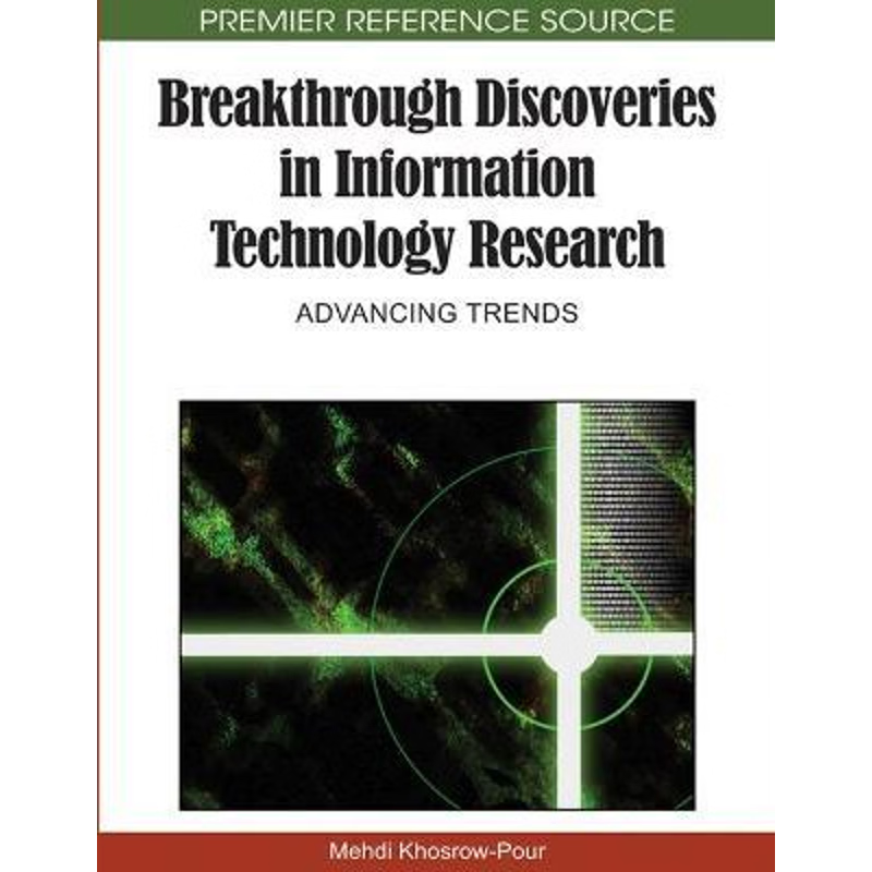 按需印刷Breakthrough Discoveries in Information Technology Research[9781605669663]