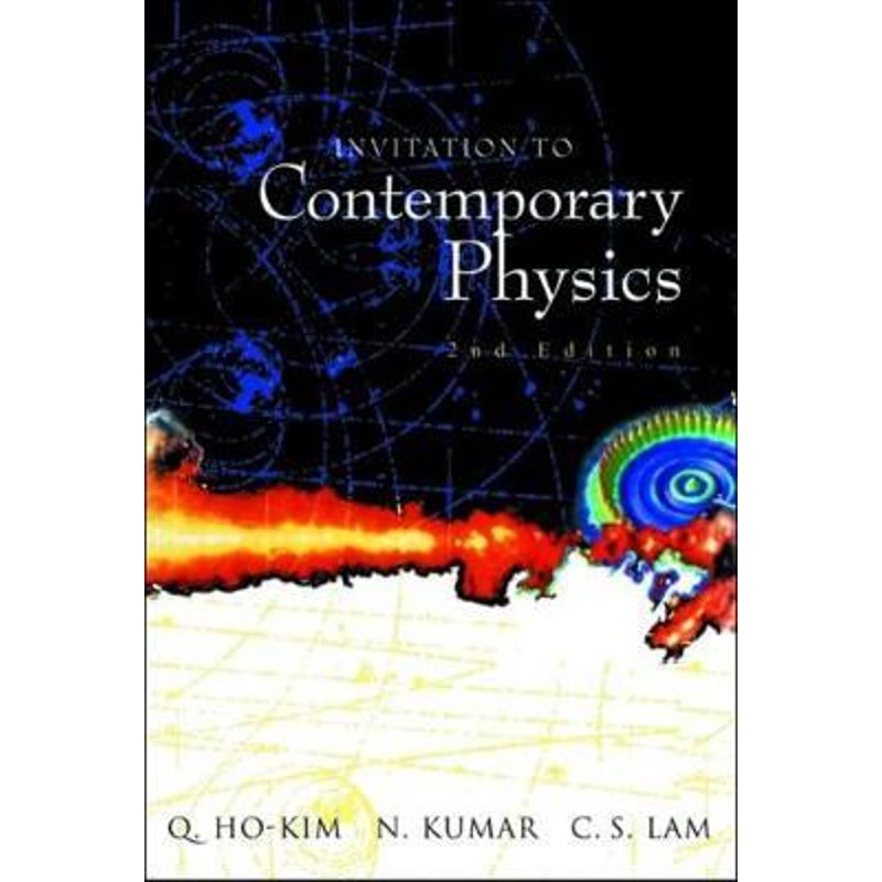 按需印刷INVITATION TO CONTEMPORARY PHYSICS (2ND EDITION)[9789812383020]