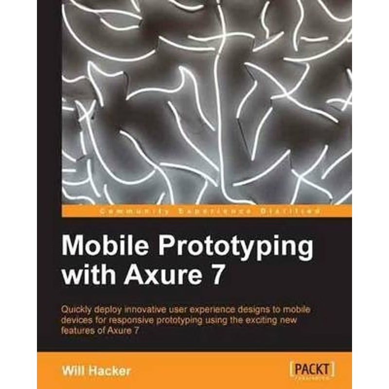 按需印刷Mobile Prototyping with Axure 7[9781849695145]