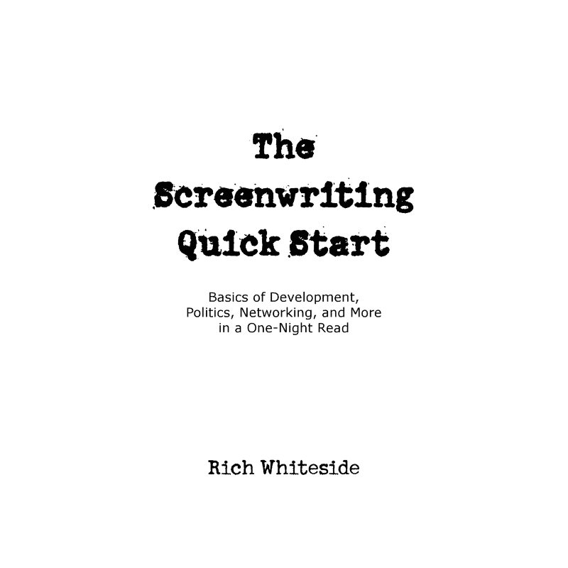 按需印刷The Screenwriting Quick Start[9780999274507]