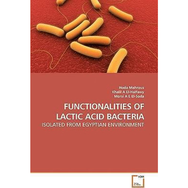 按需印刷FUNCTIONALITIES OF LACTIC ACID BACTERIA[9783639238716]