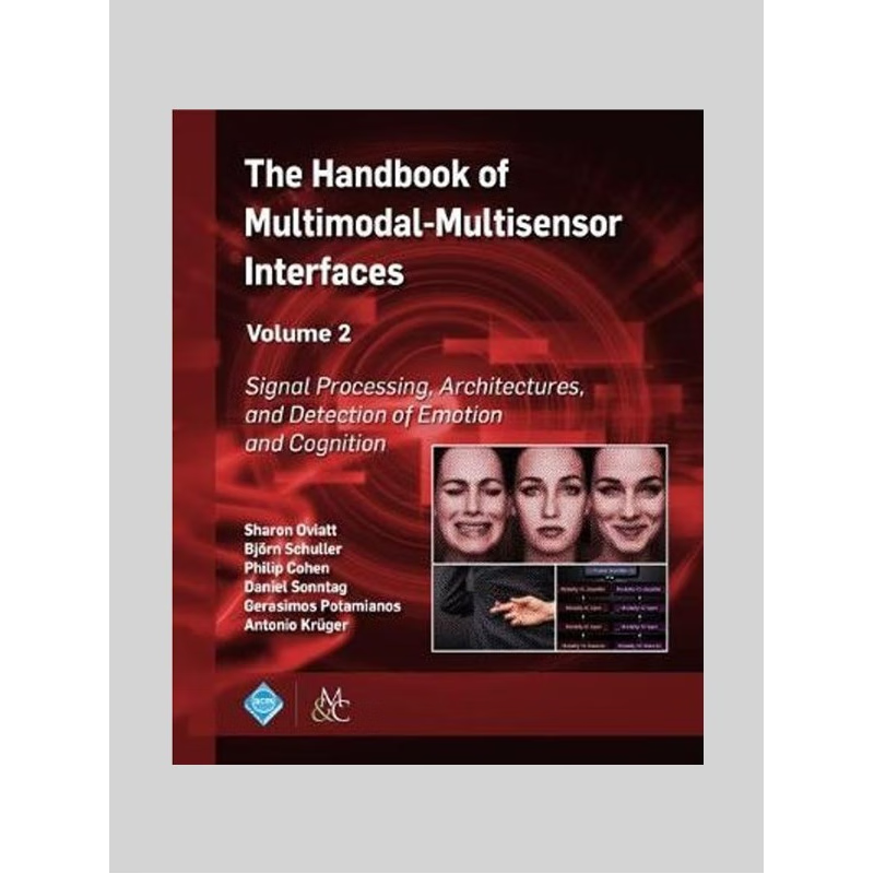 按需印刷The Handbook of Multimodal-Multisensor Interfaces, Volume 2[9781970001686]