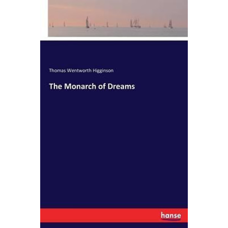 按需印刷The Monarch of Dreams[9783743408128]