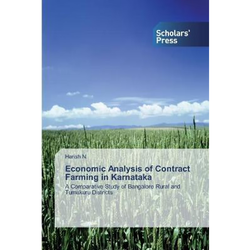 按需印刷Economic Analysis of Contract Farming in Karnataka[9786138918042]